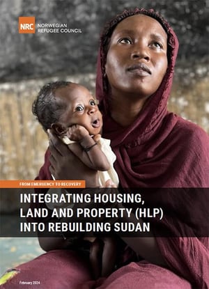 Front page of the report "From emergency to recovery: Integrating Housing, Land and Property (HLP) into rebuilding Sudan".
