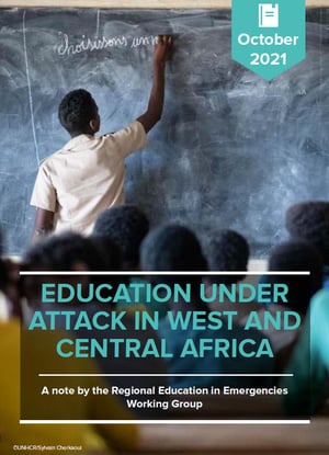 Front page of "Education under attack on West and Central Africa: A note by the Regional Education in Emergencies Working Group". A man is writing on a blackboard. 