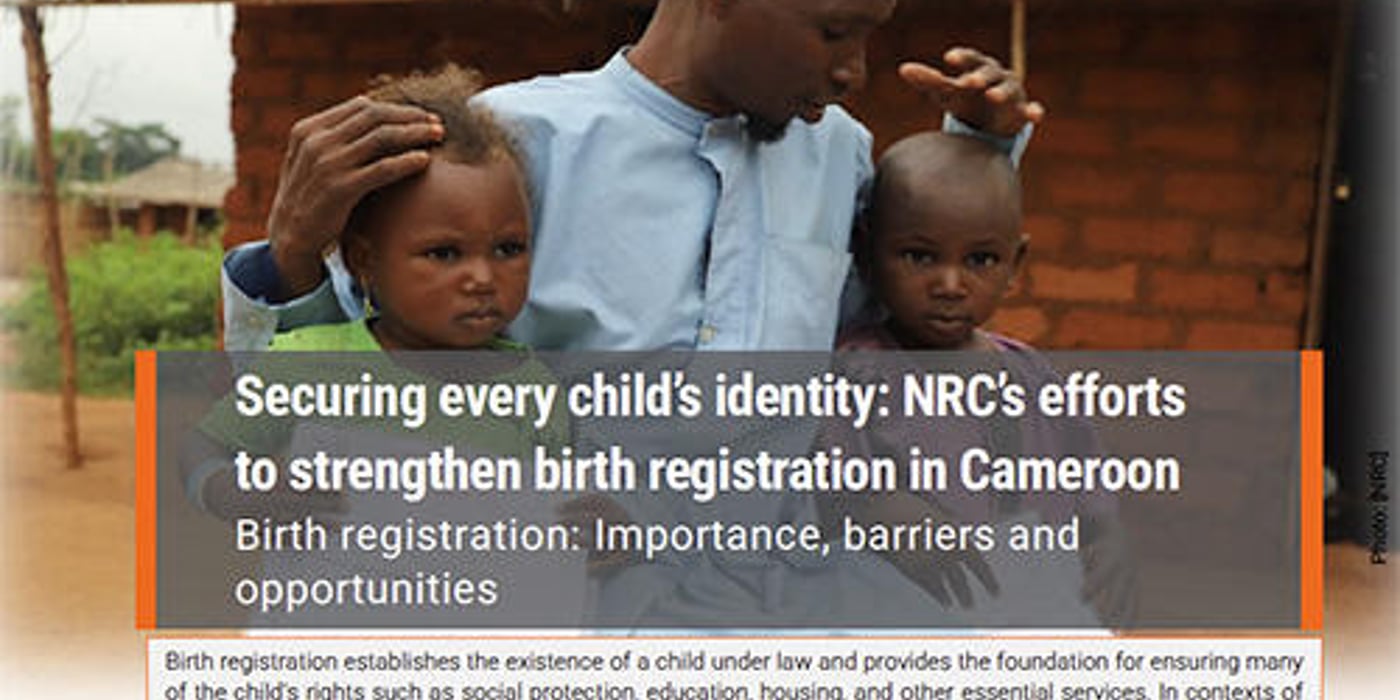 Front page of the briefing note "Securing every child's identity: NRC's efforts to strengthen birth registration in Cameroon".